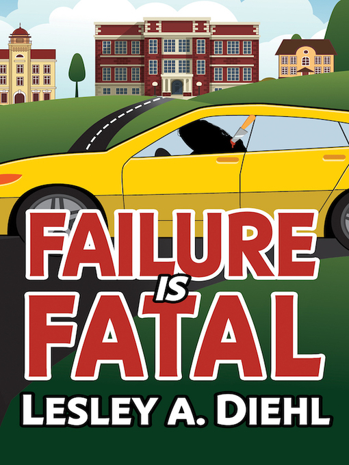 Title details for Failure is Fatal by Lesley A. Diehl - Available